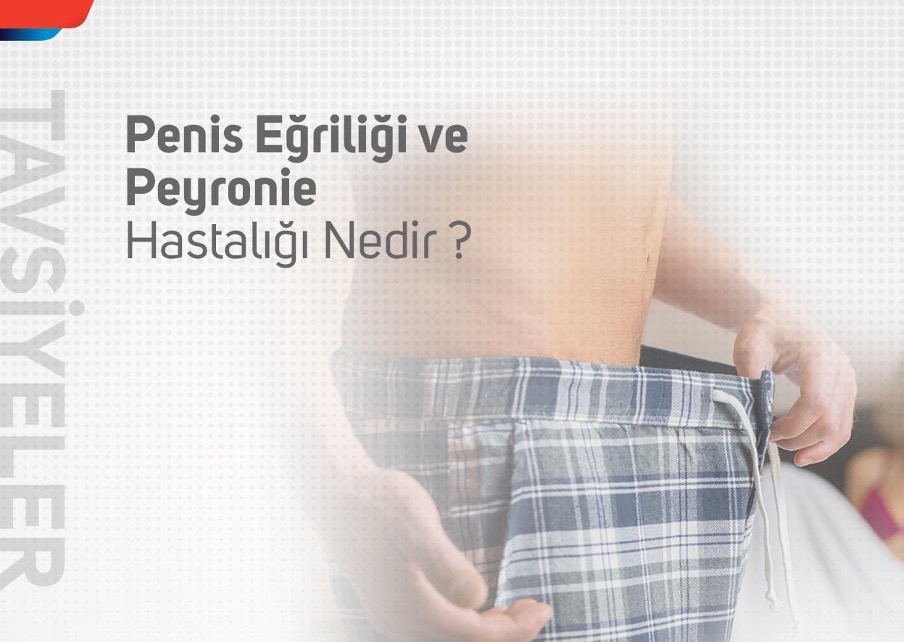 Peyronie Hastalığı